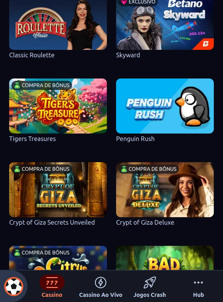 Grelha do casino da Betano BR: Classic Roulette, Skyward, Tigers Treasures e Crypt of Giza, com o selo «compra de bónus»