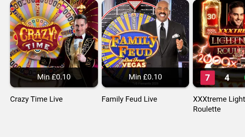 Crazy Time Live and Family Feud Live, both at Min £0.10