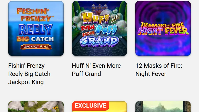 The popular-slots lobby: Fishin' Frenzy Reely Big Catch Jackpot King, Huff N' Even More Puff Grand, 12 Masks of Fire Night Fever