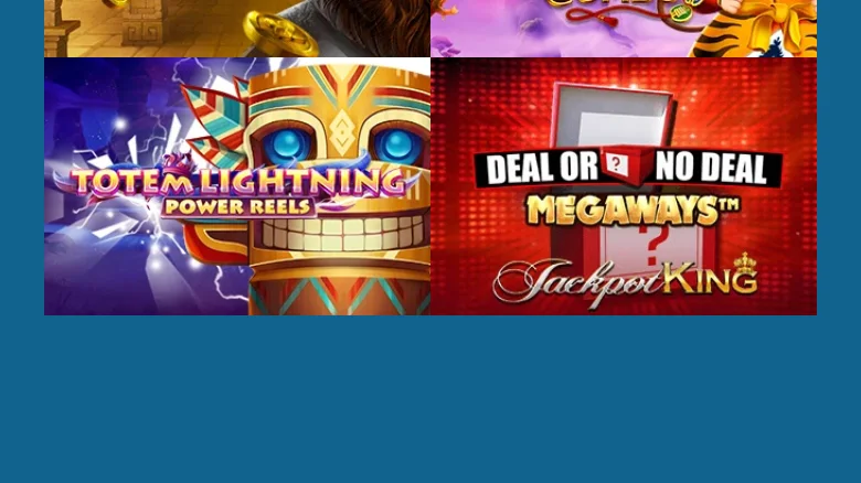 Jackpot King Deluxe sur Deal or No Deal Megaways, et Totem Lightning Power Reels