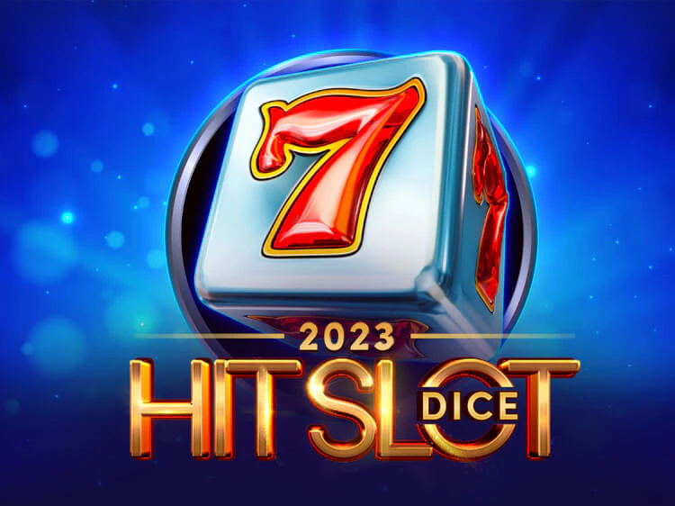 2023 Hit Slot Dice, slot da Endorphina