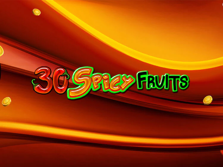 30 Spicy Fruits, slot da Amusnet Interactive