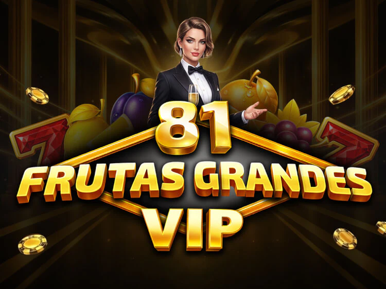 81 Frutas Grandes VIP, slot da Tom Horn Gaming