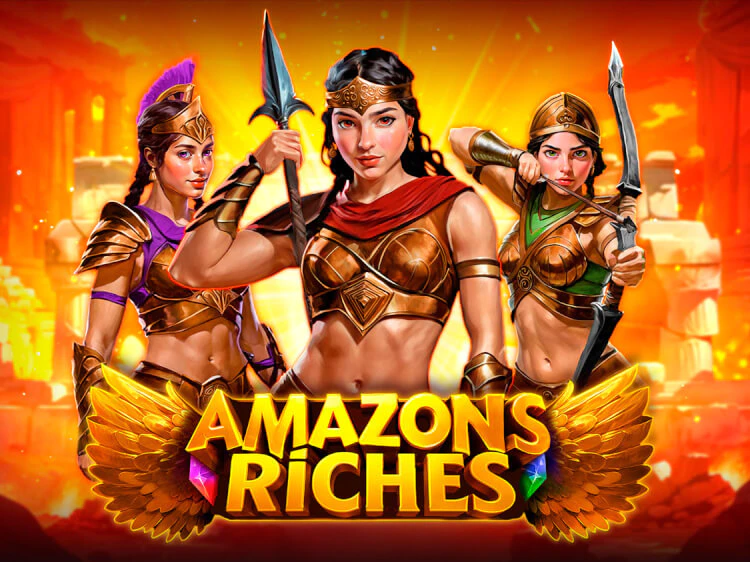 Amazons Riches, slot da Endorphina