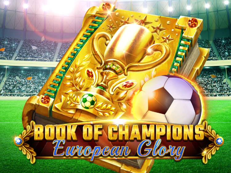 Book Of Champions – European Glory, slot da Spinomenal