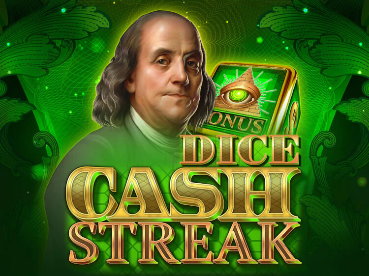 Cash Streak Dice, slot da Endorphina