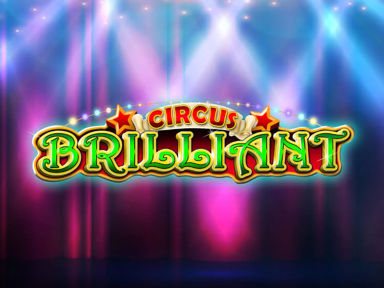 Circus Brilliant, a Amusnet Interactive slot