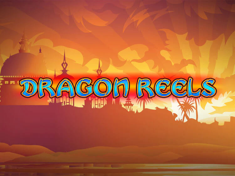 Dragon Reels, slot da Amusnet Interactive