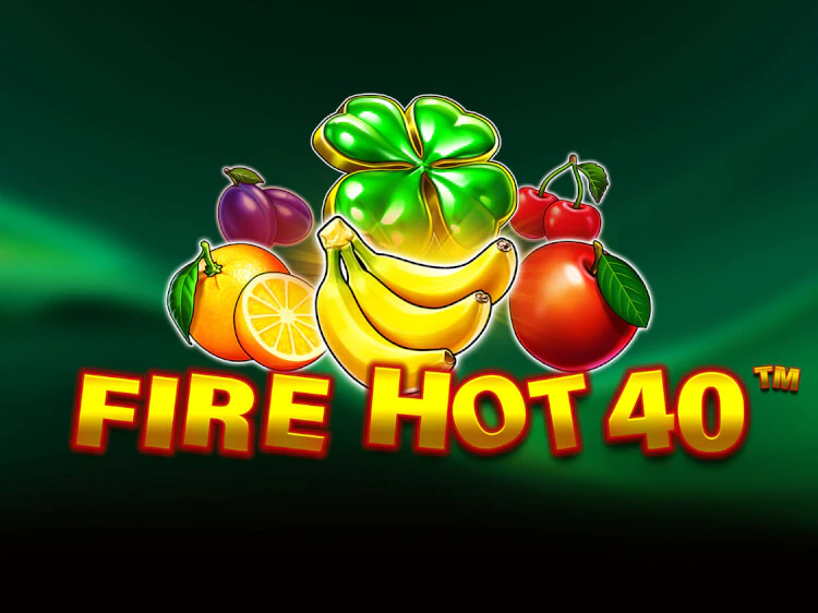 Fire Hot 40, slot da Pragmatic Play