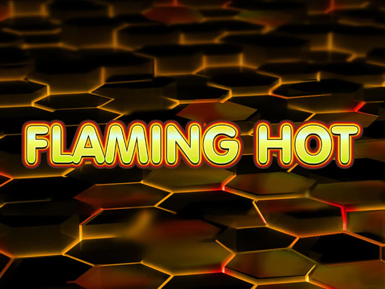 Flaming Hot, slot da Amusnet Interactive