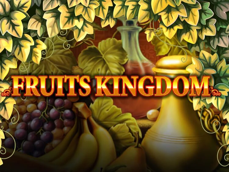 Fruits Kingdom, slot da Amusnet Interactive