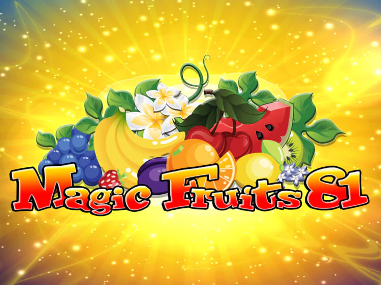 Magic Fruits 81, slot da Wazdan