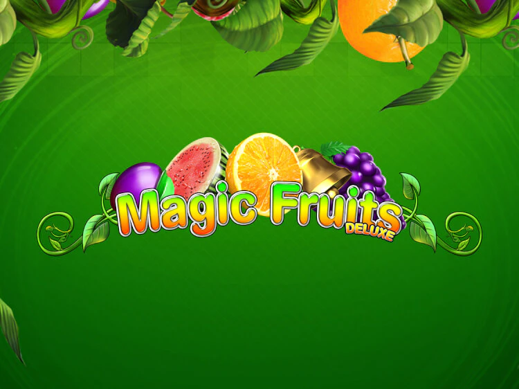 Magic Fruits Deluxe, slot da Wazdan