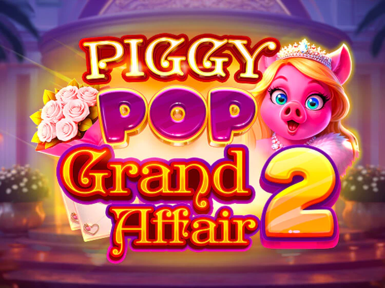 Piggy Pop Grand Affair 2, slot da AvatarUX
