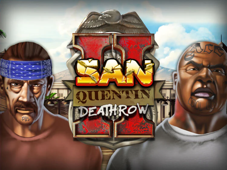San Quentin 2: Death Row, slot da Nolimit City