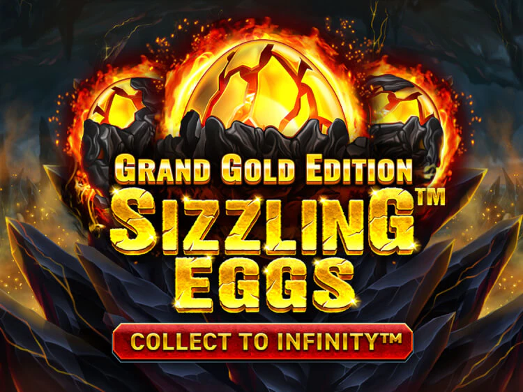 Sizzling Eggs™ Grand Gold Edition, slot da Wazdan