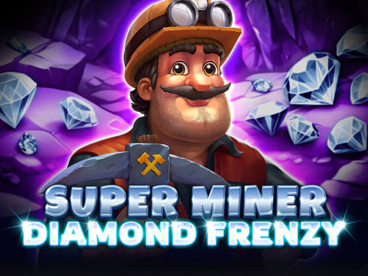 Super Miner – Diamond Frenzy, slot da Spinomenal
