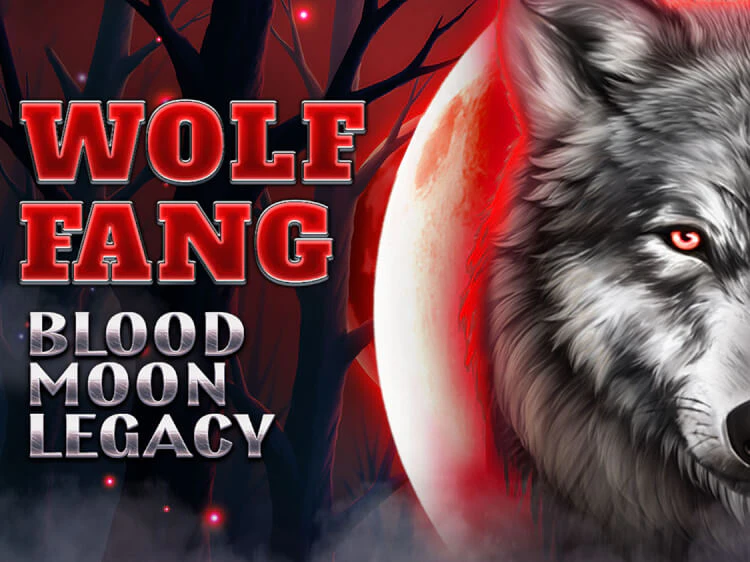 Wolf Fang – Blood Moon Legacy, slot da Spinomenal